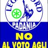 I Manifesti Lega Nord - 2004